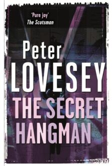 The Secret Hangman - Peter Diamond Mystery - Peter Lovesey