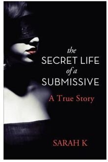 The Secret Life of a Submissive