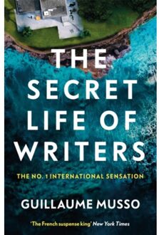 The Secret Life Of Writers - Guillaume Musso