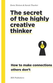 The Secret Of The Highly Creative Thinker - (ISBN:9789063695323)