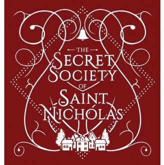 The Secret Society Of Saint Nicholas - North Katherine North