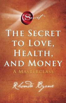 The Secret to Love, Health and Money - Nederlandse editie - (ISBN:9789021592701)