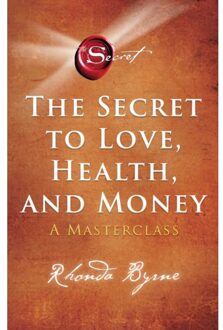 The Secret to Love, Health and Money - Nederlandse editie - (ISBN:9789021592701)