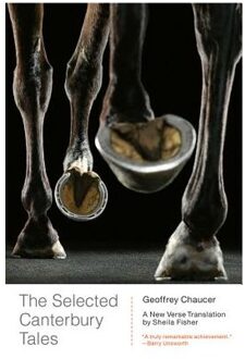 The Selected Canterbury Tales - Chaucer, Geoffrey