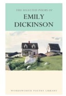 The Selected Poems of Emily Dickinson