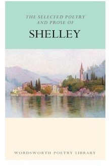 The Selected Poetry & Prose of Shelley