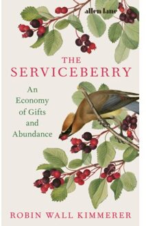 The Serviceberry - Robin Wall Kimmerer