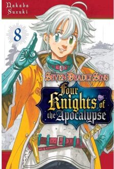 The Seven Deadly Sins: Four Knights Of The Apocalypse 8 - The Seven Deadly Sins: Four Knights - Nakaba Suzuki