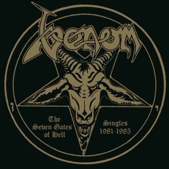 The Seven Gates Of Hell: Singles 1981-1985 - Venom