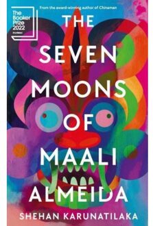 The Seven Moons Of Maali Almeida - Shehan Karunatilaka