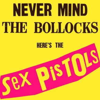 The Sex Pistols - Never Mind The Bollocks,Here's The Sex Pistols | CD