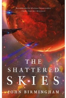 The Shattered Skies - The Cruel Stars Trilogy - John Birmingham