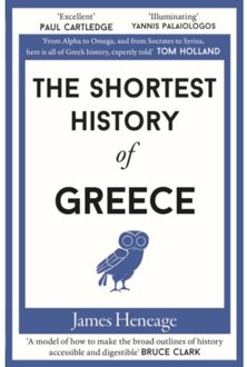 The Shortest History Of Greece - Shortest History - James Heneage