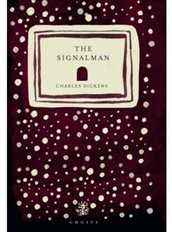 The Signalman - Charles Dickens