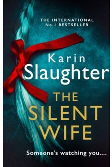 The Silent Wife - The Will Trent Series - Karin Slaughter