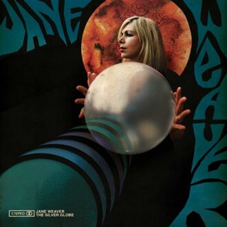 The Silver Globe - Jane Weaver