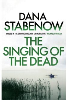 The Singing Of The Dead - A Kate Shugak Investigation - Dana Stabenow