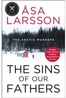 The Sins Of Our Fathers - The Arctic Murders - Asa Larsson