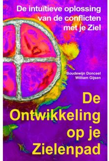 The Sir Anthony Foundation De ontwikkeling op je zielenpad - (ISBN:9789492340085)