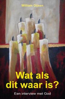 The Sir Anthony Foundation Wat als dit waar is? - Boek William Gijsen (9492340054)