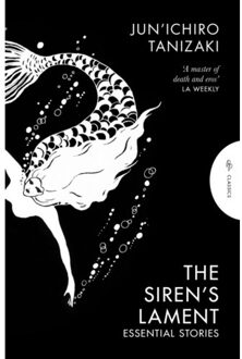 The Siren's Lament - Pushkin Press Classics - Jun'ichiro Tanizaki