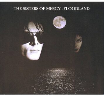 The Sisters Of Mercy - Floodland (Rem& Exp)