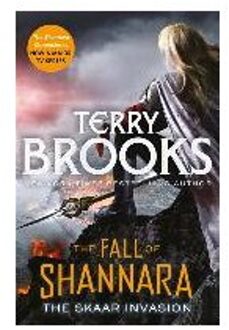 The Skaar Invasion: Book Two of the Fall of Shannara