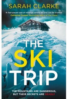 The Ski Trip - Sarah Clarke