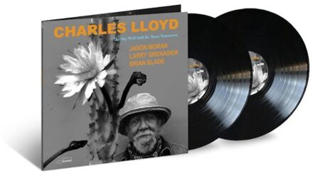 The Sky Will Still Be There Tomorrow - Charles Lloyd