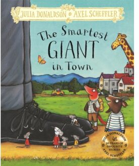 The Smartest Giant In Town - Julia Donaldson