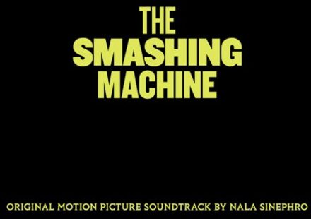 The Smashing Machine - Nala Sinephro