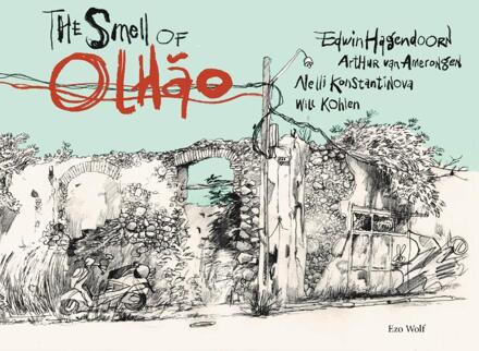 The Smell Of Olhão - Arthur van Amerongen