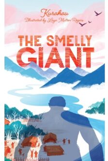 The Smelly Giant - Kurahau