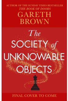 The Society Of Unknowable Objects - Gareth Brown