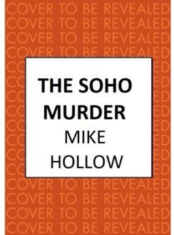 The Soho Murder - Blitz Detective - Hollow, Mike