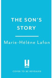 The Son's Story - Marie-Helene Lafon