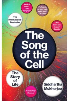 The Song Of The Cell - Siddhartha Mukherjee