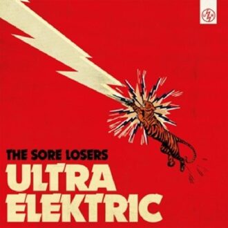 The Sore Losers - Ultra Elektric | LP