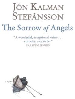 The Sorrow Of Angels - Jon Kalman Stefansson