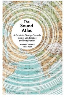 The Sound Atlas - Michaela Vieser