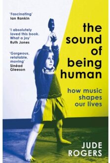 The Sound Of Being Human - Jude Rogers