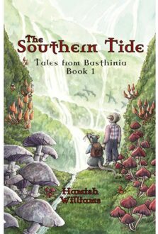 The Southern Tide - Tales From Basthinia - Hamish Williams