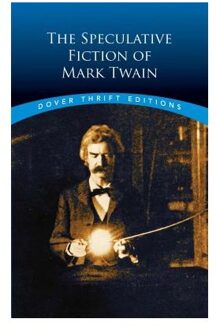 The Speculative Fiction of Mark Twain