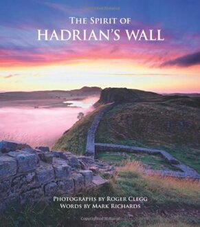 The Spirit of Hadrian's Wall