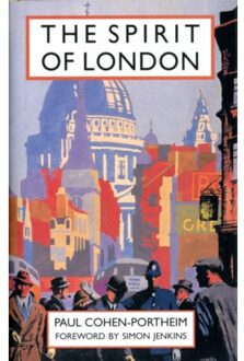 The Spirit Of London - Cohen-Portheim, Paul