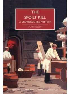 The Spoilt Kill - British Library Crime Classics - Mary Kelly