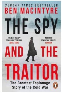 The Spy and the Traitor : The Greatest Espionage Story of the Cold War