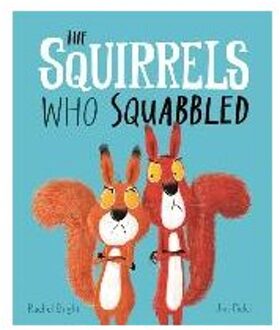 The Squirrels Who Squabbled