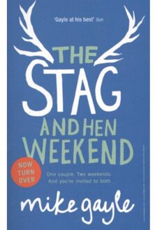 The Stag and Hen Weekend