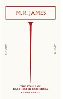 The Stalls Of Barchester Cathedral - Penguin Archive - M. R. James